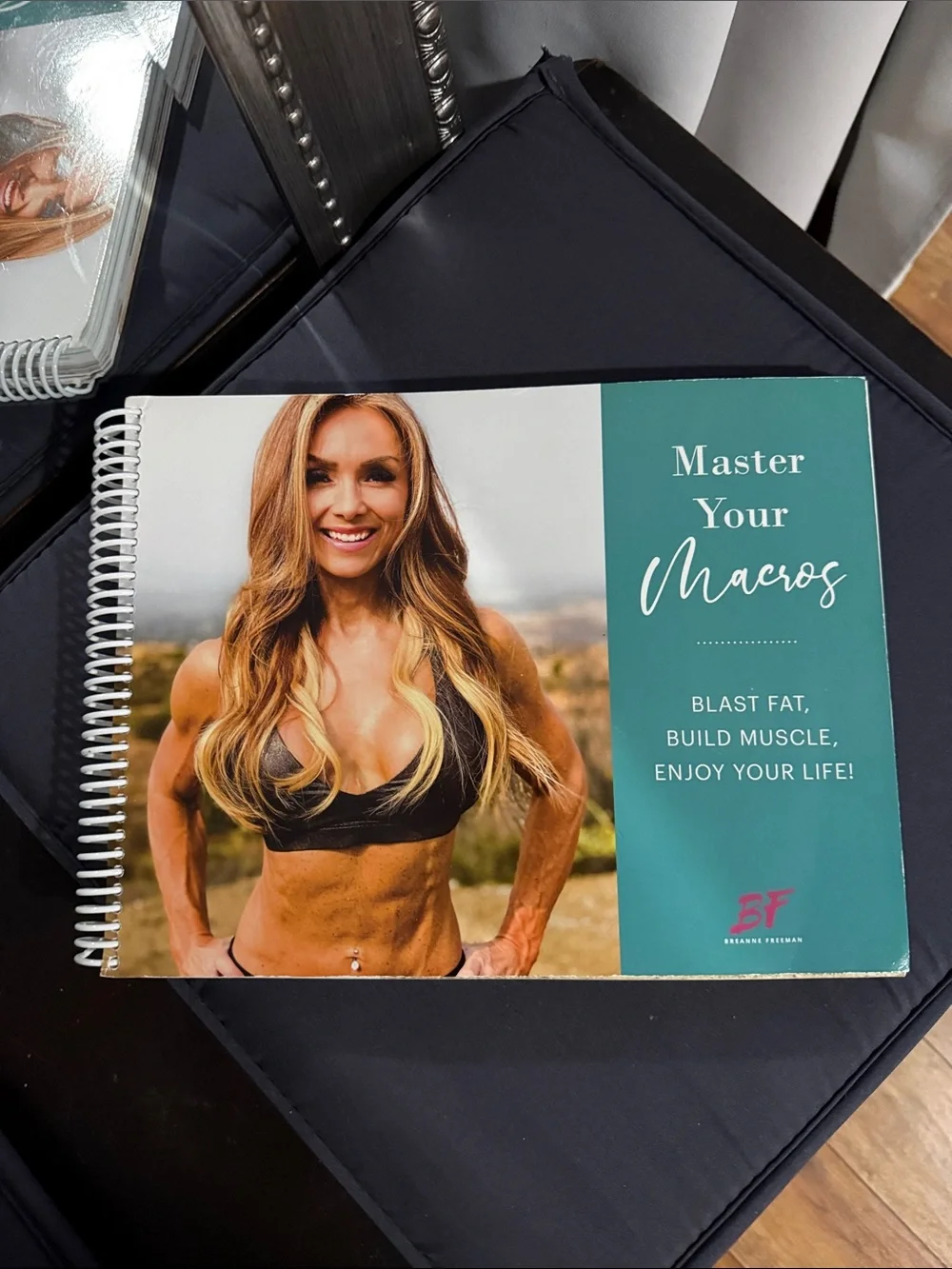 Breanne Freeman…Master Your Macros Spiral Fitness Guide - Teal & Black Cover
